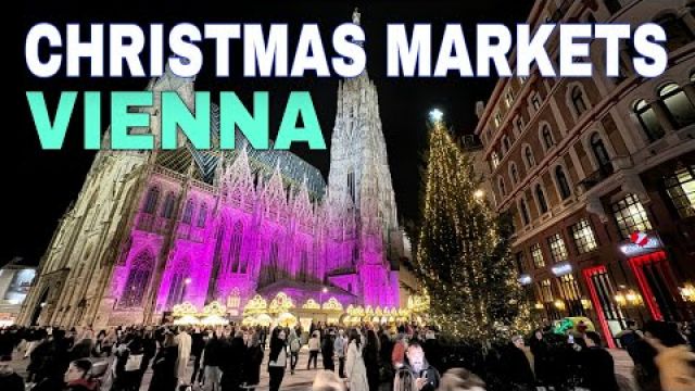 Vienna Christmas Markets 🇦🇹 2023