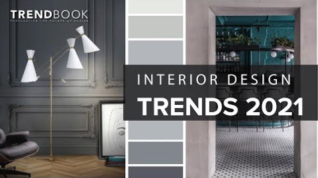 Interior Design Trends 2021