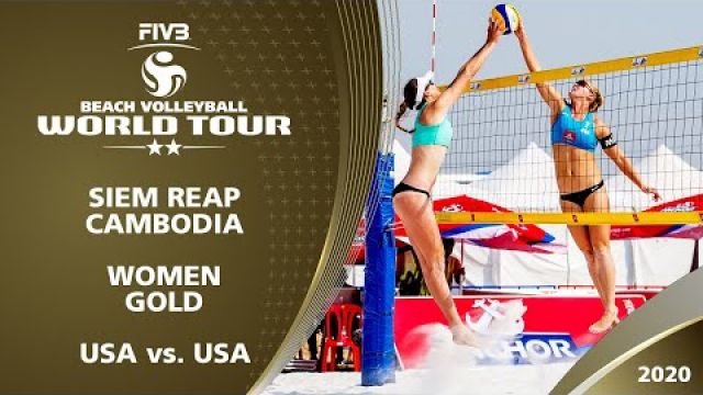 Women's Gold Medal: USA vs. USA | 2* Siem Reap (CAM) - 2020 FIVB Beach Volleyball World Tour