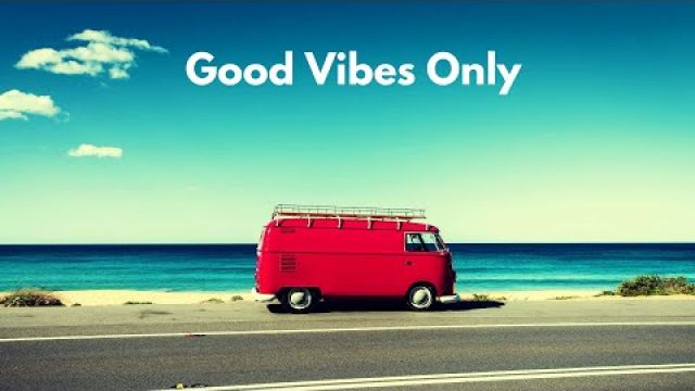 Good Vibes Only - Chillout • House • Funk | LTB Radio 24/7