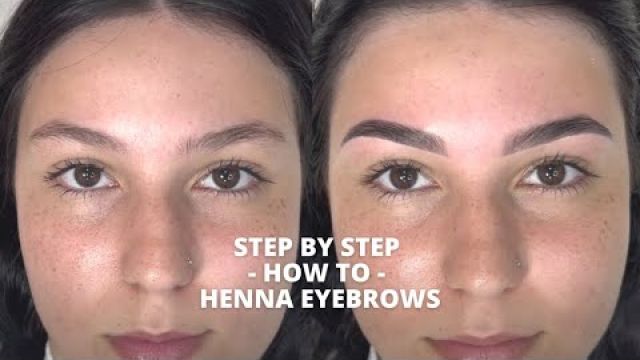 Step by Step - How To - Henna Eyebrows