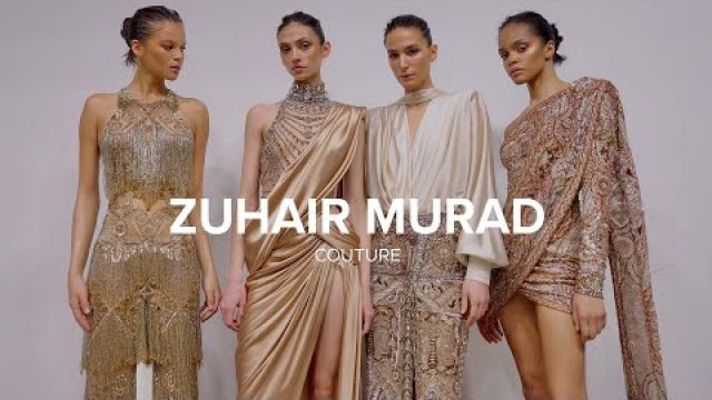 ZUHAIR MURAD Spring-Summer 2024 Couture Show